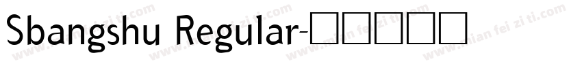 Sbangshu Regular字体转换